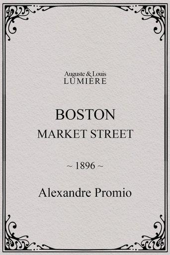 Boston, Market street (1896) poster
