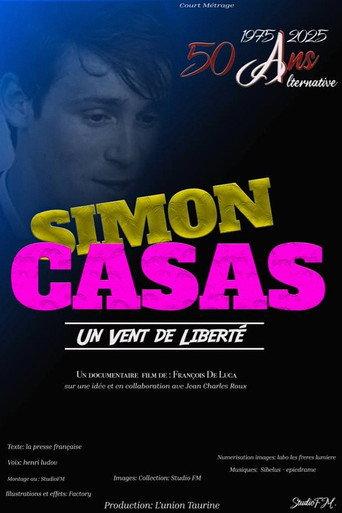 Simon Casas, un vent de liberté (2025) poster