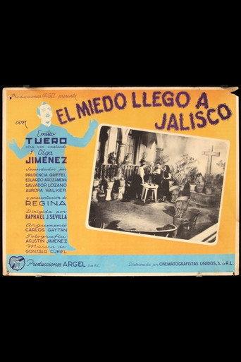 El miedo llegó a Jalisco (1949) poster