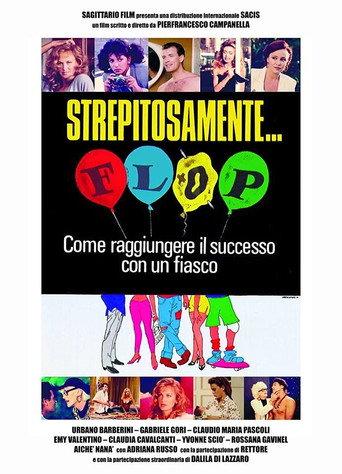 Strepitosamente... flop (1991) poster