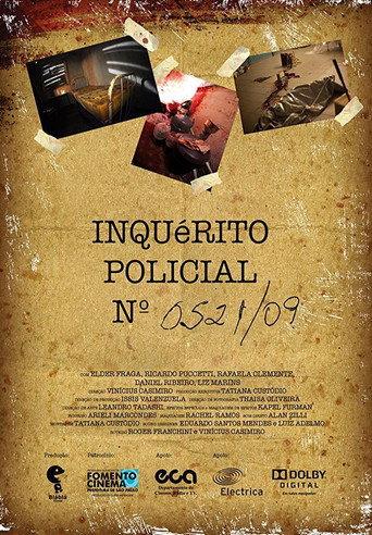 Inquérito Policial nº 0521/09 (2011) poster