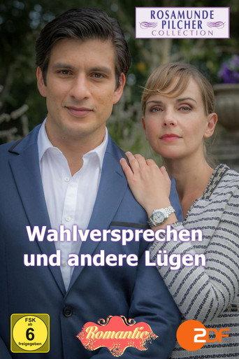 Rosamunde Pilcher: Wahlversprechen und andere Lügen (2015) poster