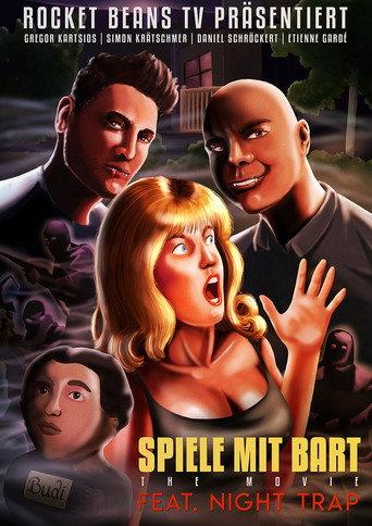 Spiele mit Bart: The Movie ft. Night Trap (2018) poster