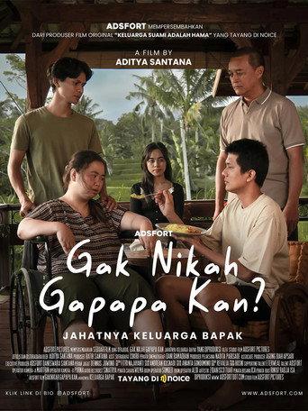 Gak Nikah Gapapa Kan? (2025) poster