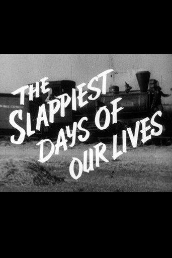 The Slappiest Days of Our Lives (1951) poster