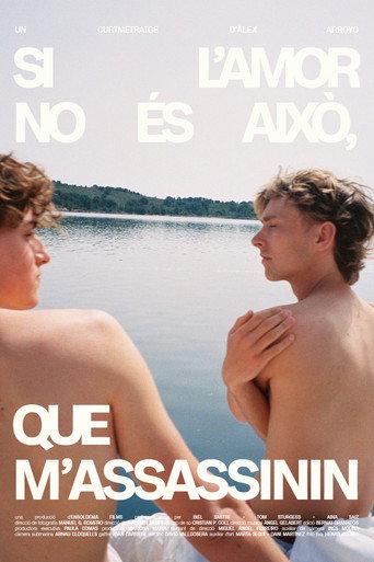 Si l'amor no és això, que m'assassinin () poster