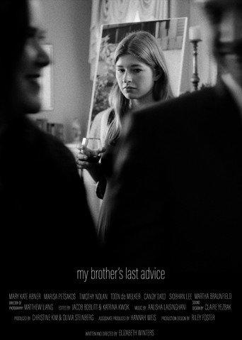 My Brother's Last Advice () poster