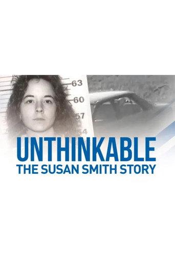 Unthinkable: The Susan Smith Story (2024) poster