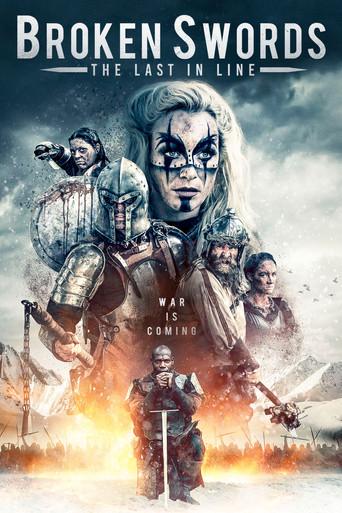 Broken Swords: The Last in Line (2018) poster