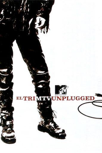 El Tri: MTV Unplugged (1996) poster