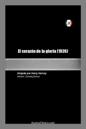 El corazón de la gloria (1926) poster