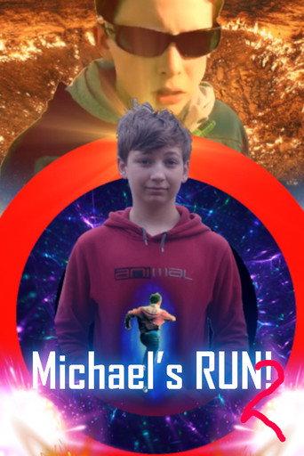 Michael's Run 2 (2021) poster