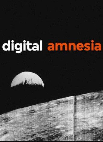 Digital Amnesia (2014) poster