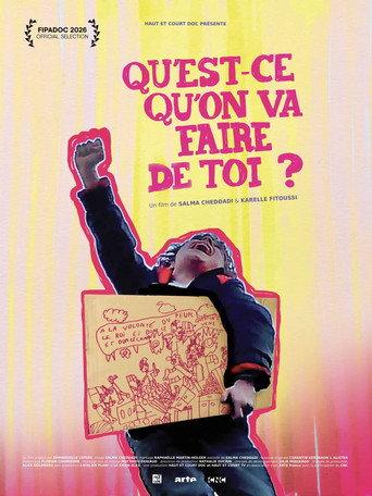 Qu'est-ce qu'on va faire de toi ? (2026) poster