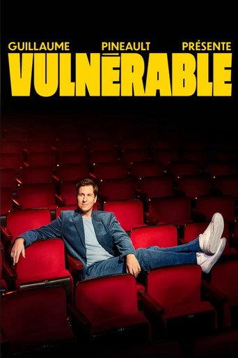 Guillaume Pineault présente : Vulnérable (2026) poster