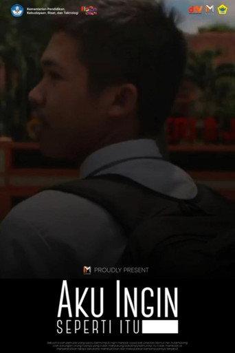 Aku Ingin Seperti Itu (2024) poster