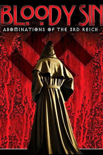 Bloody Sin: Abonimations of the Third Reich (2011) poster