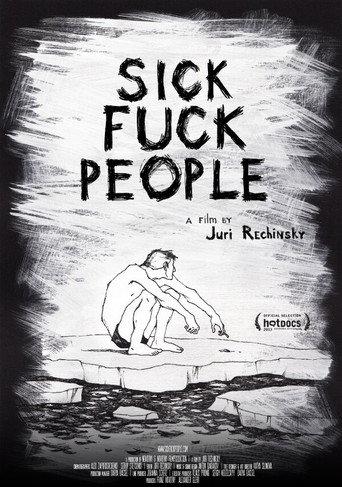 Sickfuckpeople (2013) poster