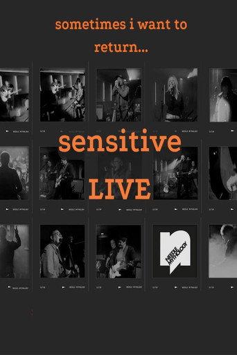 Sometimes I Want To Return... Sensitive LIVE (2025) poster
