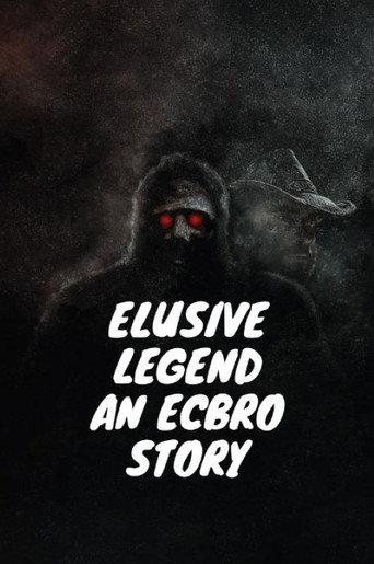 Elusive Legend An ECBRO Story (2021) poster