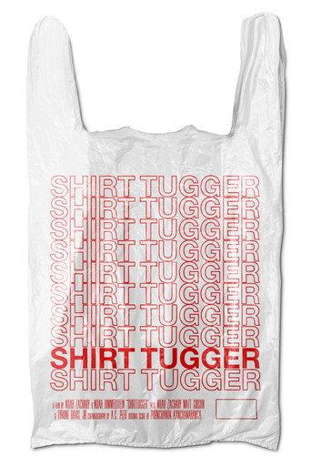 ShirtTugger () poster