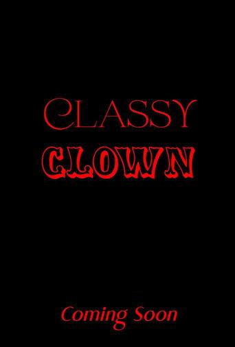 Classy Clown () poster