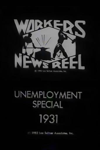 Workers Newsreel Unemployment Special (1931) poster