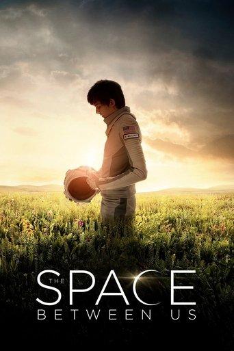 The Space Between Us (2017) poster