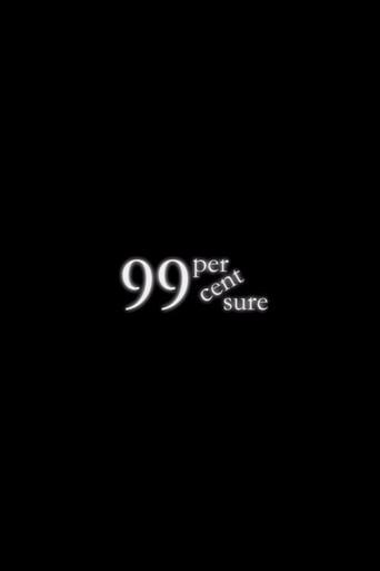 99 Percent Sure (2011) poster