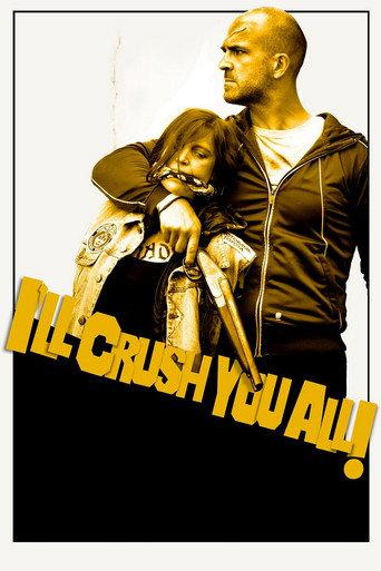 I'll Crush Y'all (2024) poster