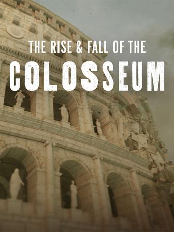 The Rise & Fall of the Colosseum (2025) poster