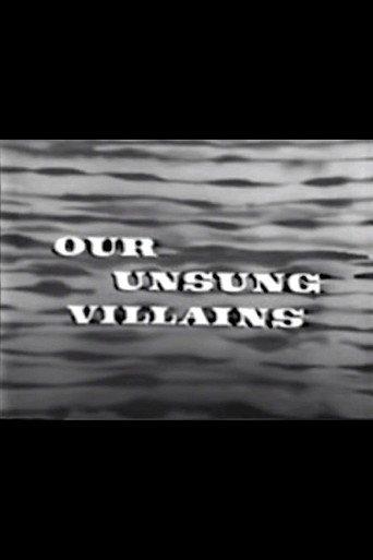 Our Unsung Villians (1956) poster