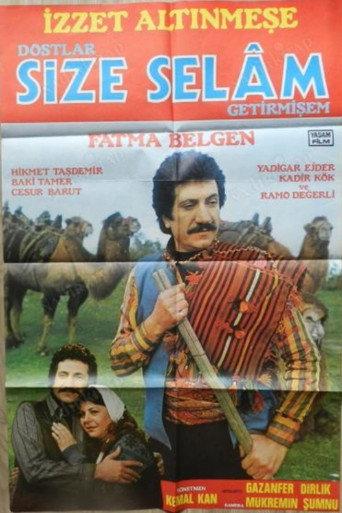 Dostlar Size Selam Getirmişem (1986) poster