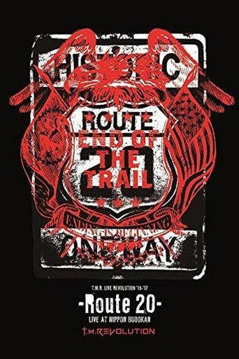 T.M.Revolution - T.M.R. LIVE REVOLUTION'16-'17 -Route 20- LIVE AT NIPPON BUDOKAN (2017) poster