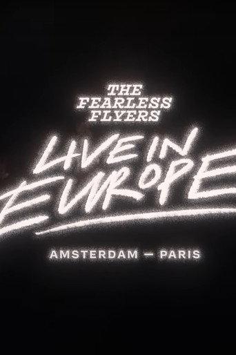 The Fearless Flyers Live in Europe () poster