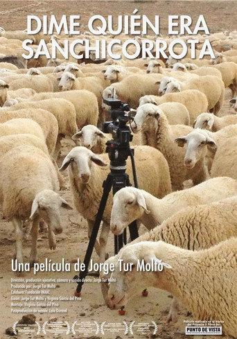 Dime quién era Sanchicorrota (2013) poster
