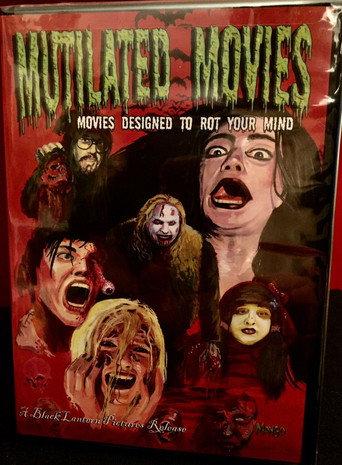 Mutilated Movies (2007) poster