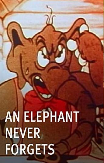 An Elephant Never Forgets (1935) poster