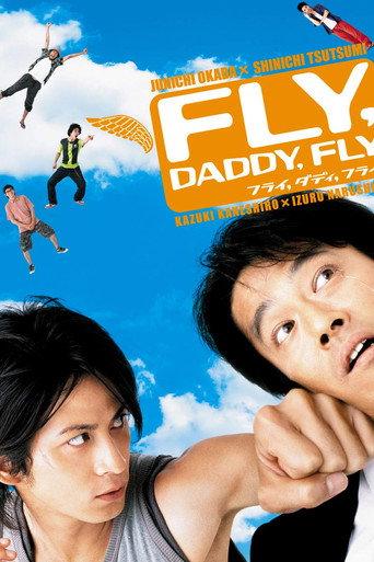 Fly, Daddy, Fly (2005) poster