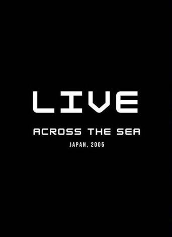 Across the Sea: Live in Japan (2008) poster
