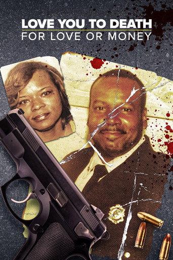 Love You to Death: For Love or Money (2024) poster