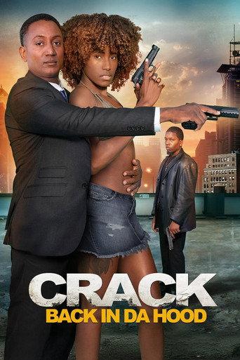Crack: Back in Da Hood (2024) poster