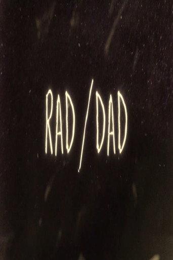 Rad/Dad () poster