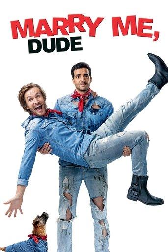 Marry Me, Dude (2017) poster