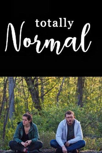 TOTALLY NORMAL () poster