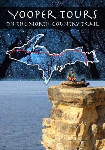 Yooper Tours: On the North Country Trail (2017) poster