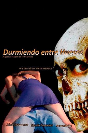 Durmiendo entre Huesos (2025) poster