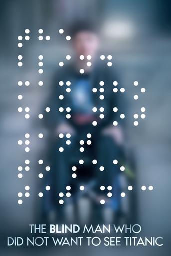 The Blind Man Who Did Not Want to See Titanic (2021) poster