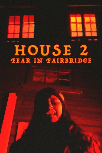 House 2: Fear In Fairbridge () poster