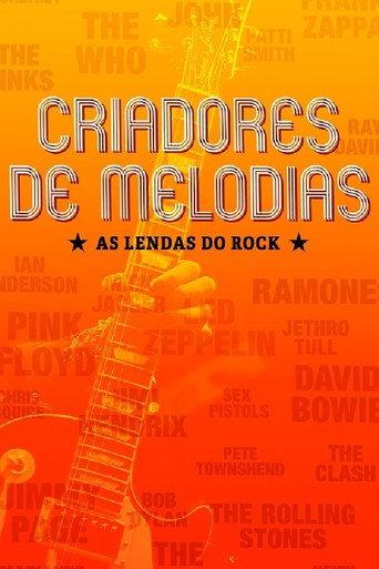 Criadores de Melodias - As Lendas do Rock () poster